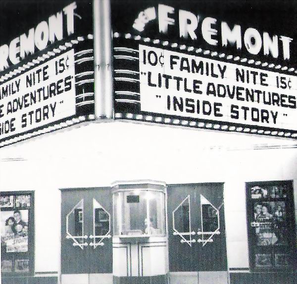 New Fremont Theatre - OLD PHOTO FROM JACK MILLER